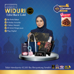 Pakej Ibu Dan Anak Widuri Edisi Black Gold – Best Deal 2025